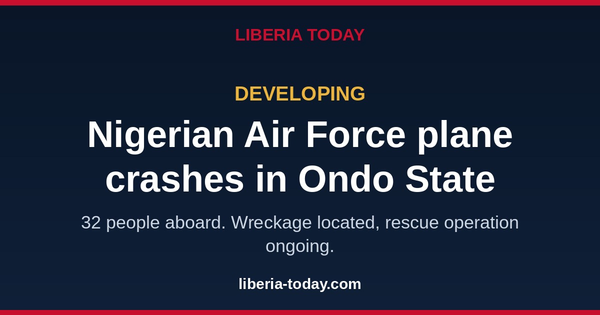 Nigeria Launches Rescue After Air Force Plane With 32 Aboard Crashes in Ondo State